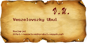 Veszelovszky Ubul névjegykártya